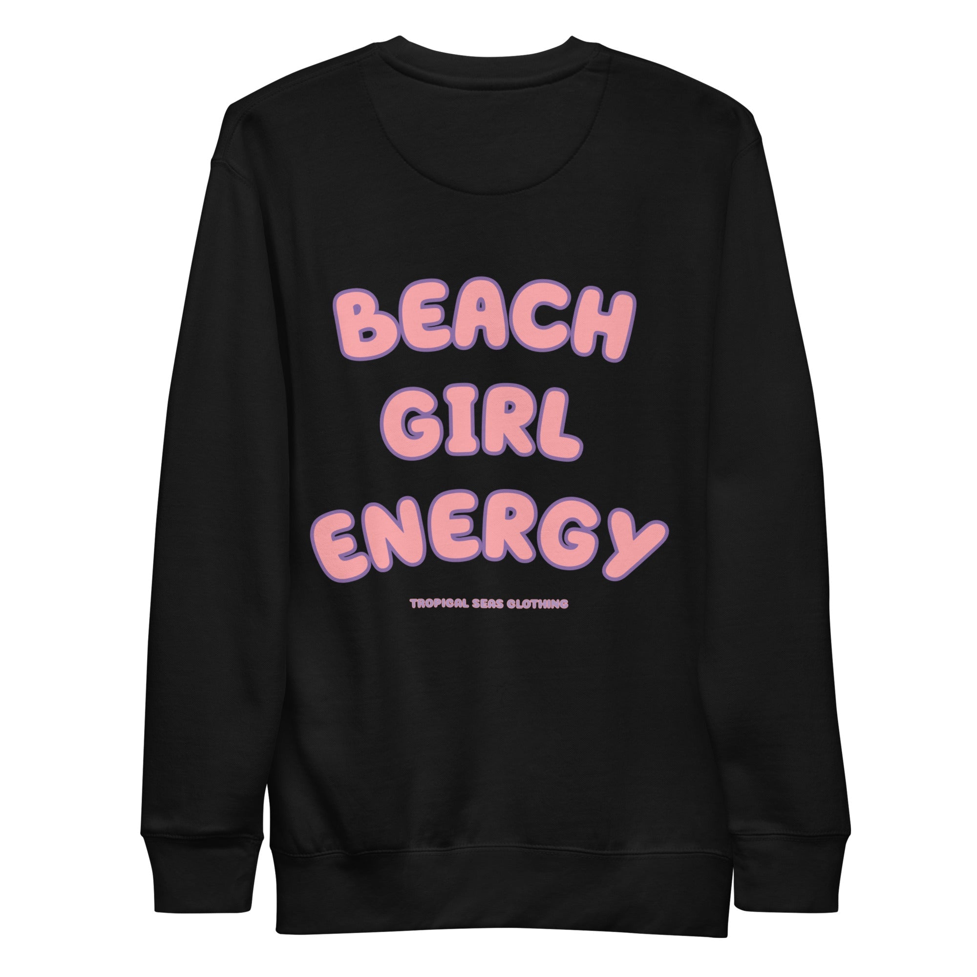 Women's Premium Beach Girl Energy Sweatshirt - Sustainable Shirts & Tops from Tropical Seas Clothing 