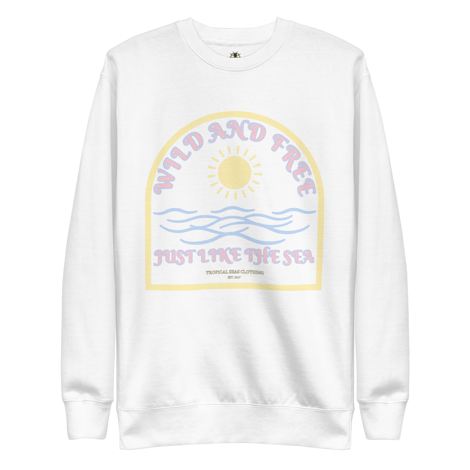 Women's Positive Wild and Free Sweatshirt - Sustainable Shirts & Tops from Tropical Seas Clothing 